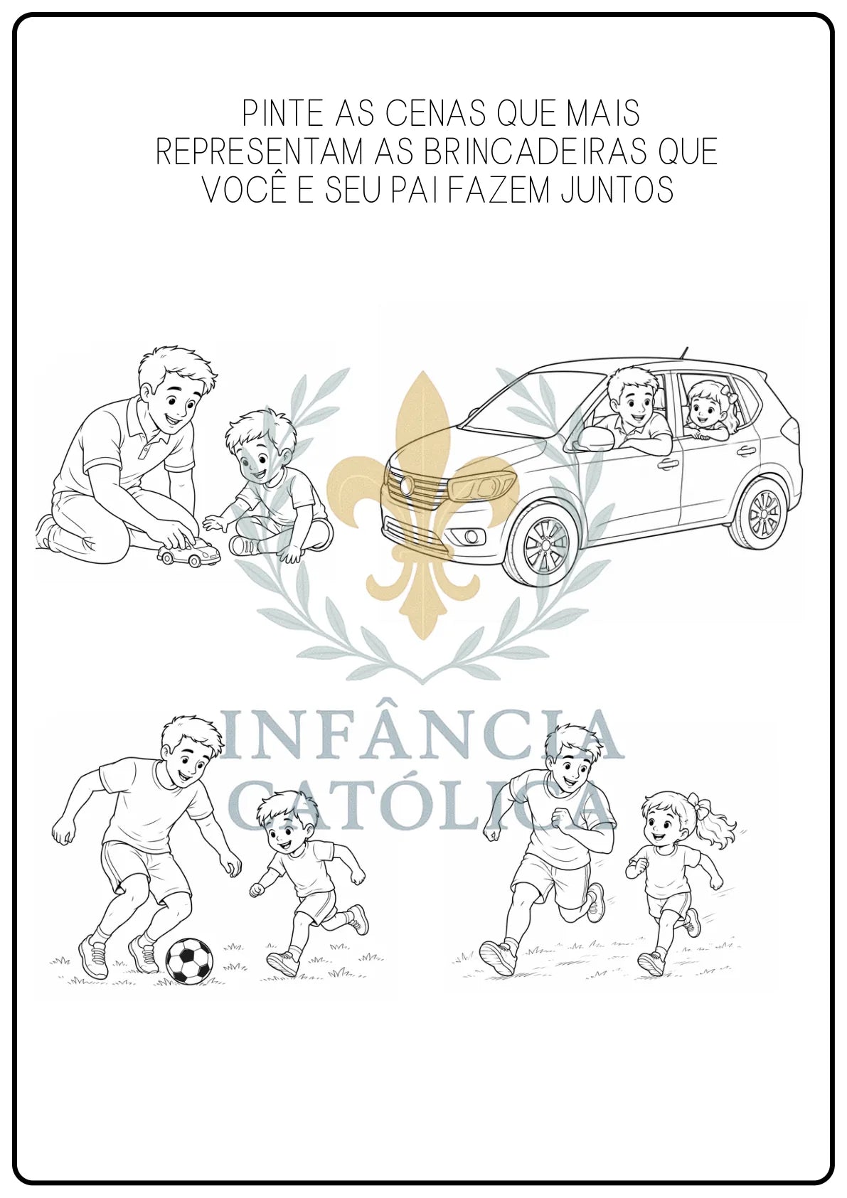 Dia dos Pais - Atividades com Fé e Amor
