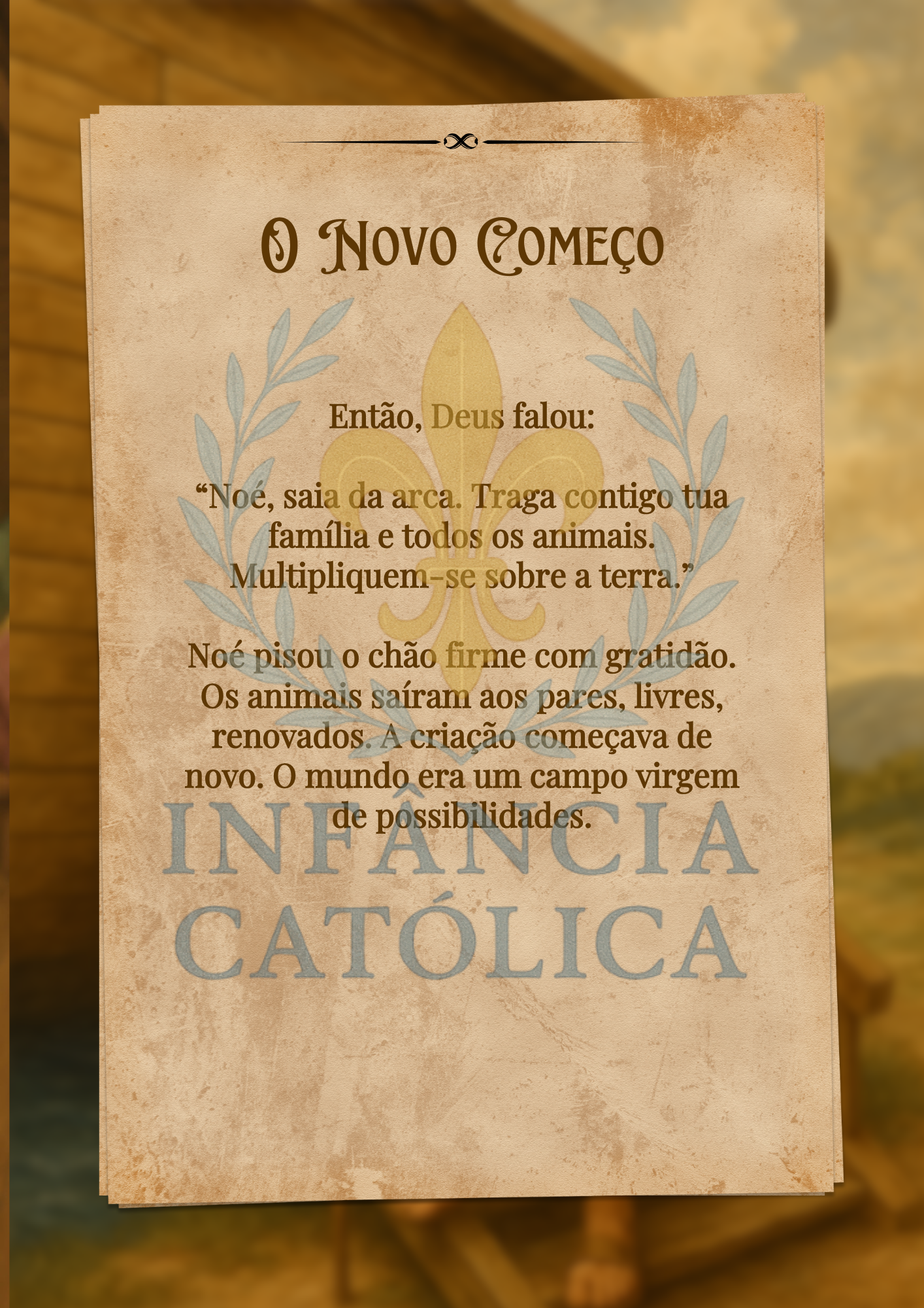 Arca de Noé - O Coração que Confiou em Deus