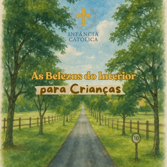 As Belezas do Interior para Crianças