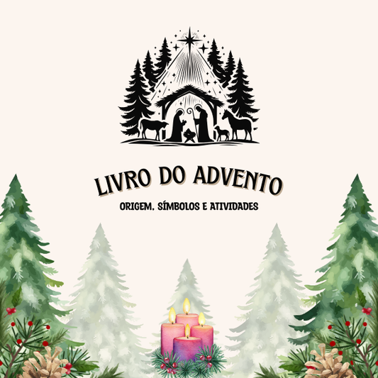 Advento - Origem, Símbolos e Atividades