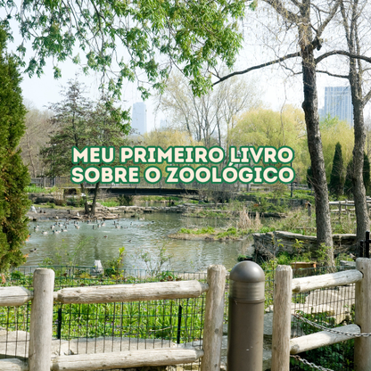 Meu Primeiro Livro Sobre o Zoológico